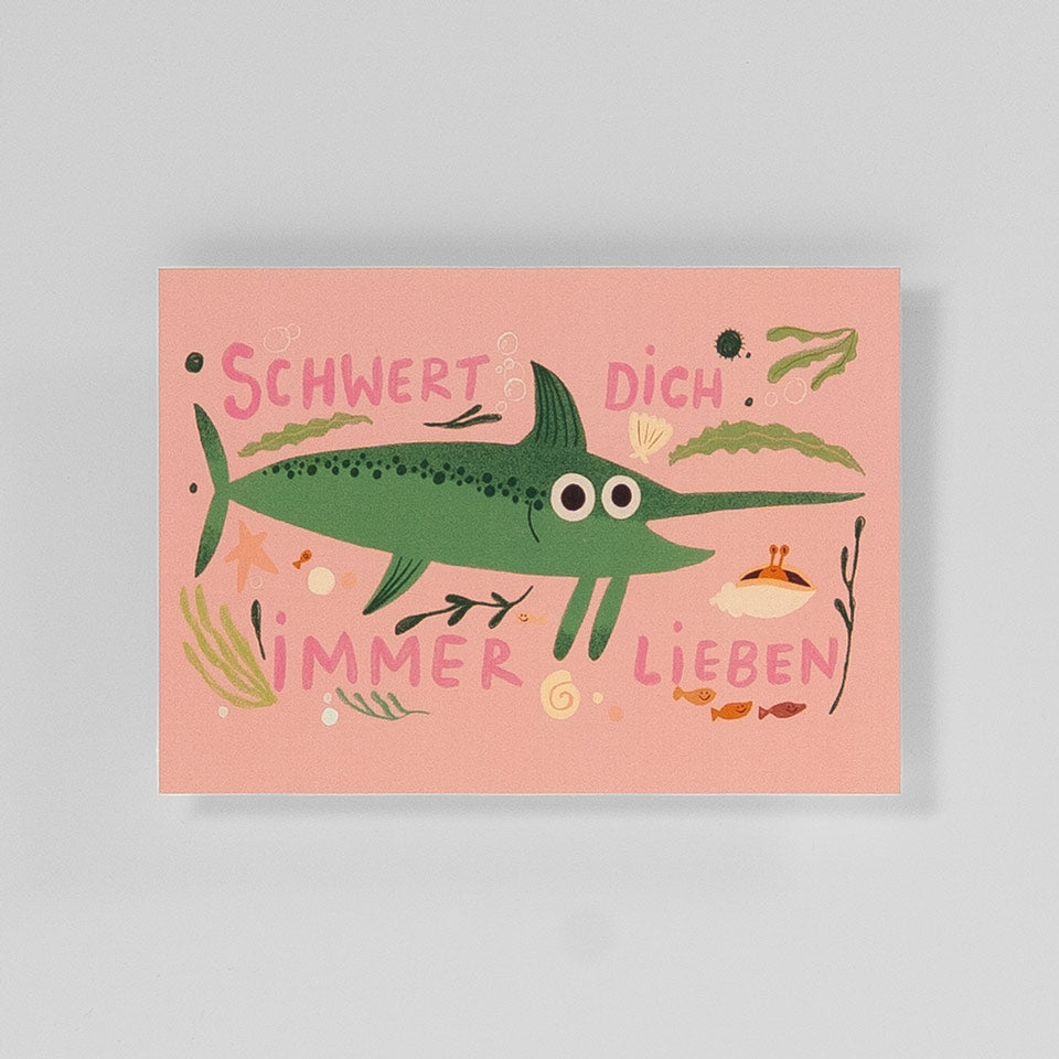 Postkarte Schwert Dich Immer Lieben